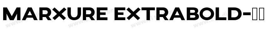 Marxure ExtraBold字体转换